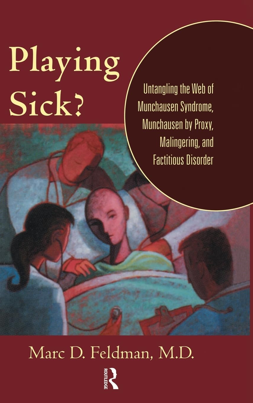 Playing Sick? (Routledge Mental Health Classic Editions)