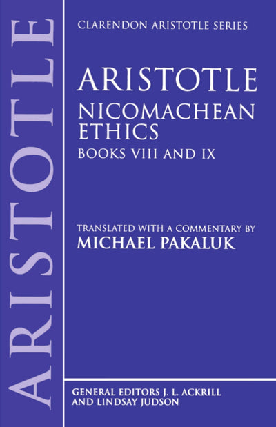 Nicomachean Ethics (Clarendon Aristotle Series)