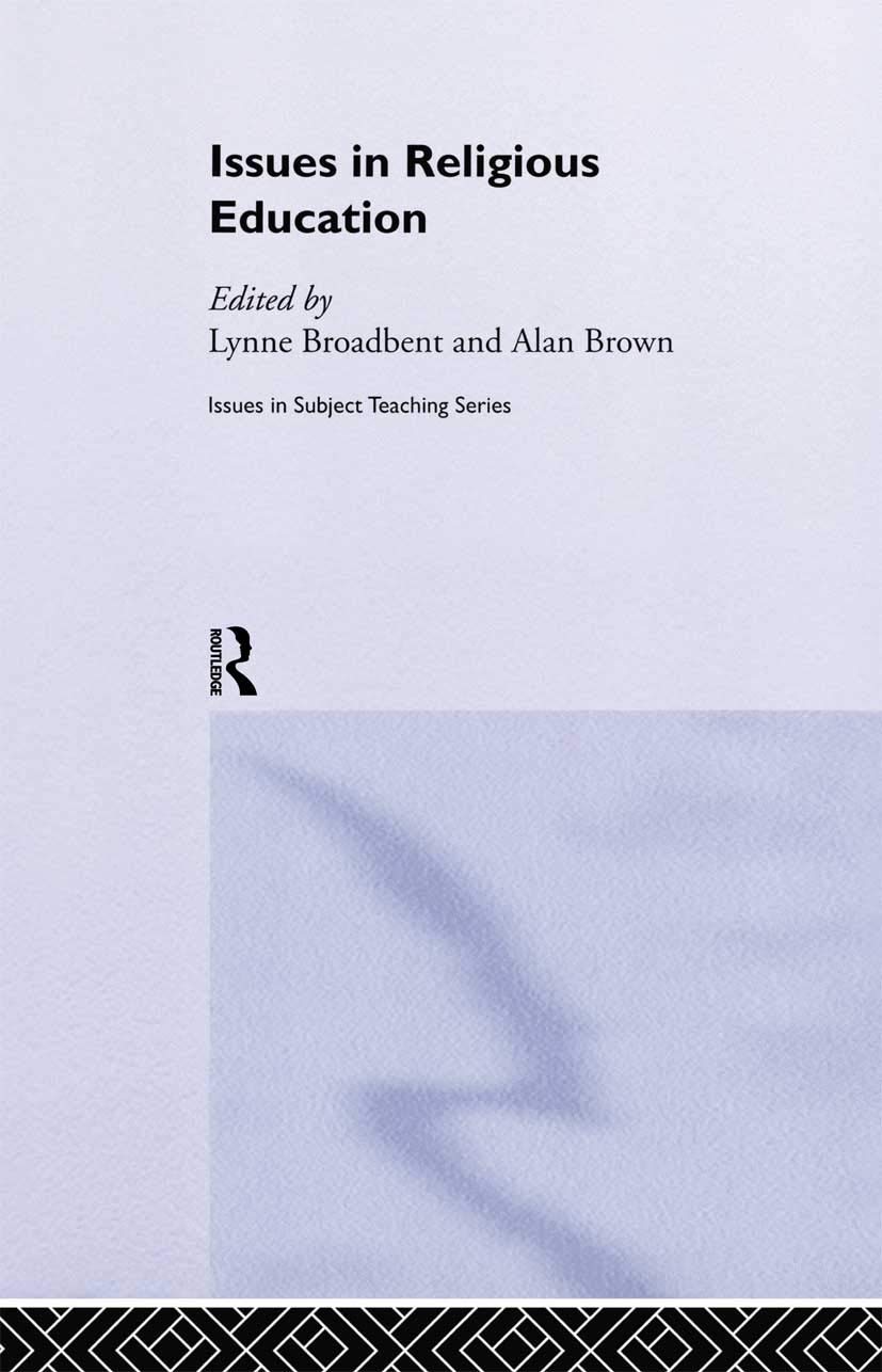 Issues in Religious Education (Issues in Teaching Series)