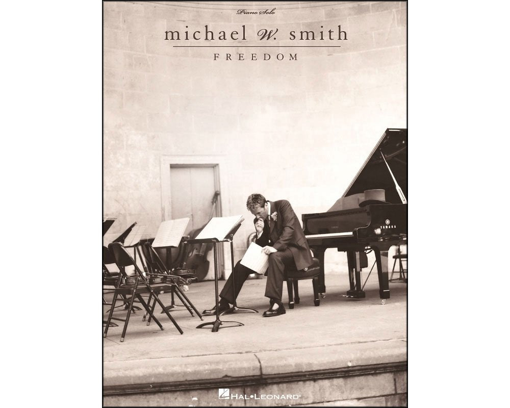 Michael W. Smith - Freedom