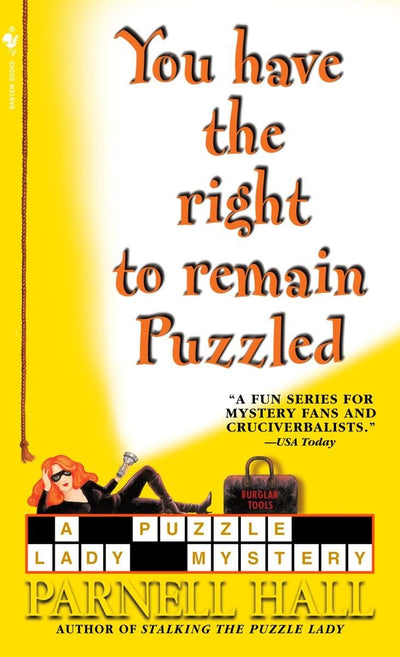 You Have the Right to Remain Puzzled (The Puzzle Lady Myster