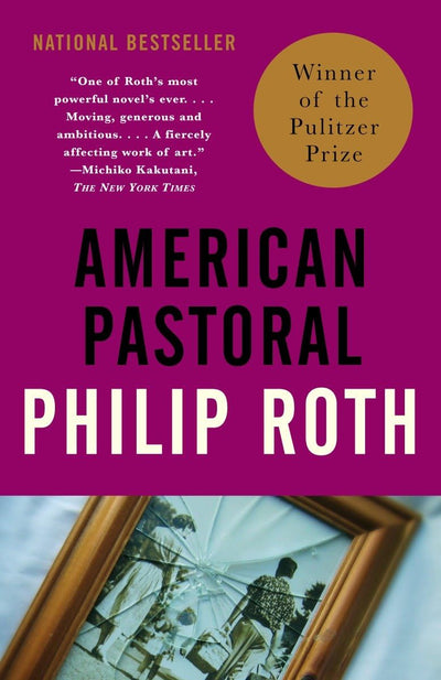 American Pastoral: American Trilogy 1 (Pulitzer Prize Winner