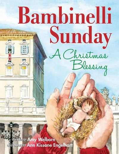Bambinelli Sunday: A Christmas Blessing