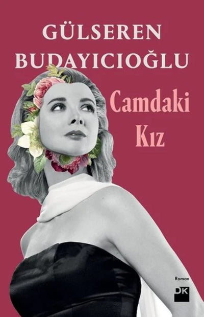 Camdaki Kiz (Turkish Edition)