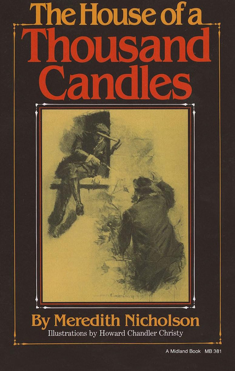 The House of a Thousand Candles (Library of Indiana Classics)