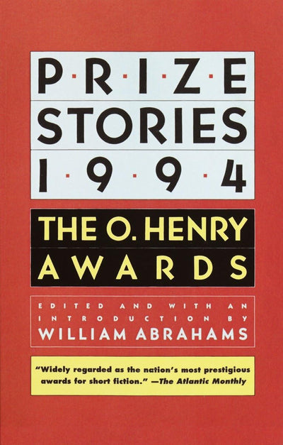 Prize Stories 1994: The O. Henry Awards (The O. Henry Prize Collection)