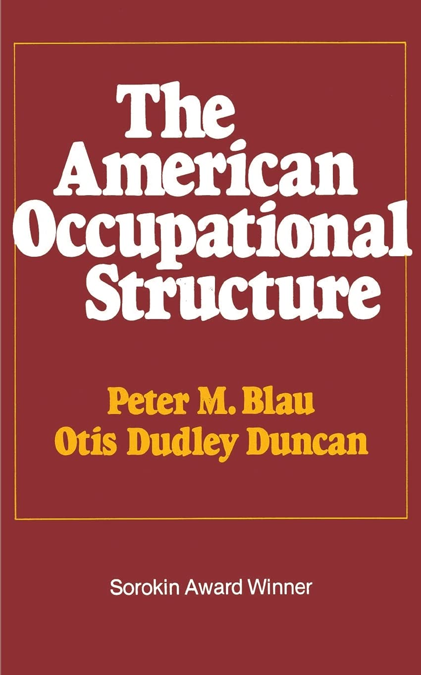 American Occupational Structure