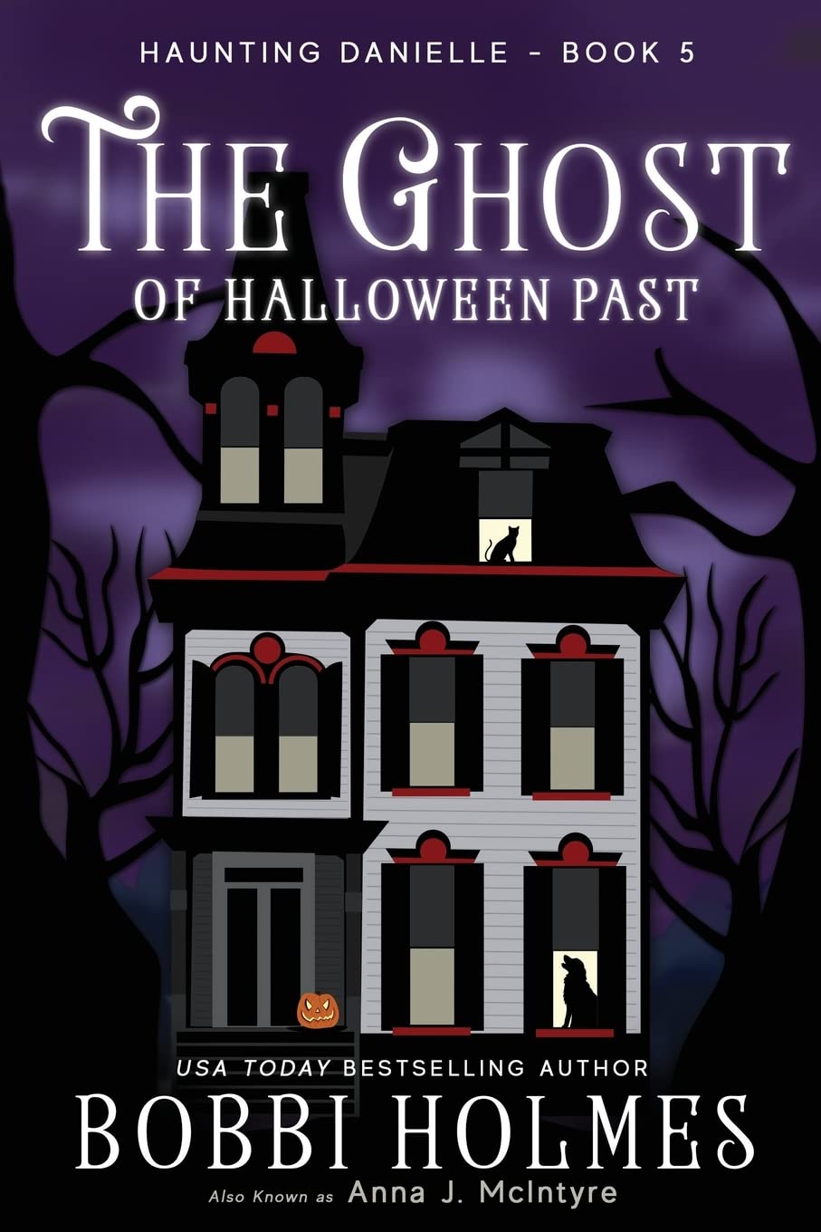The Ghost of Halloween Past (Haunting Danielle)