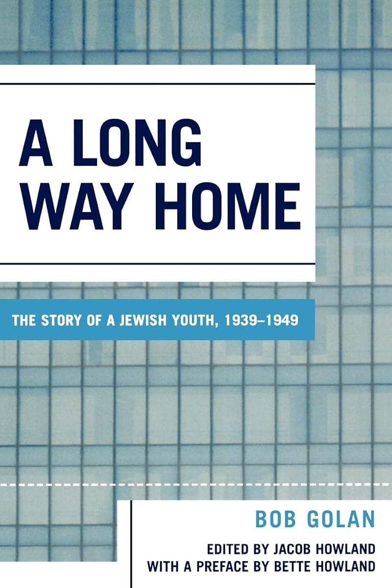 A Long Way Home: The Story of a Jewish Youth, 1939-1949
