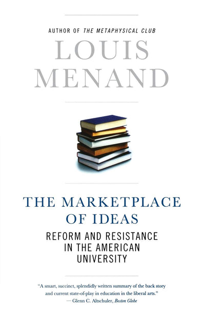The Marketplace of Ideas: Reform and Resistance in the Ameri