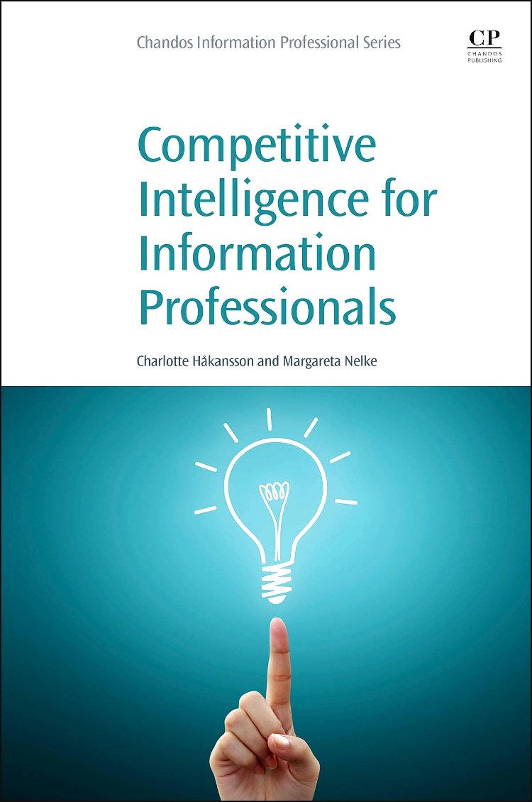 Competitive Intelligence for Information Professionals