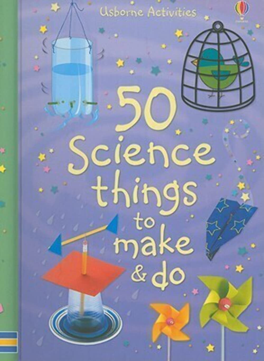 50 Science Things to Make & Do by Andrews, Georgina
