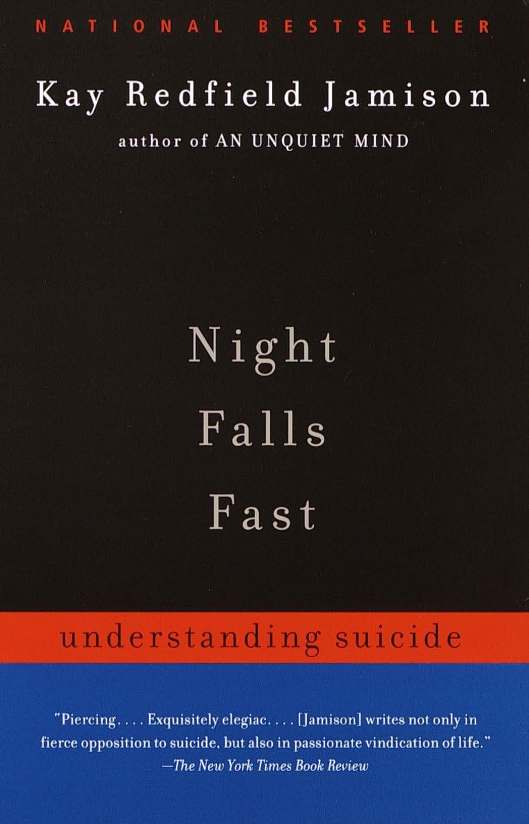 Night Falls Fast: Understanding Suicide by Jamison, Kay Redf