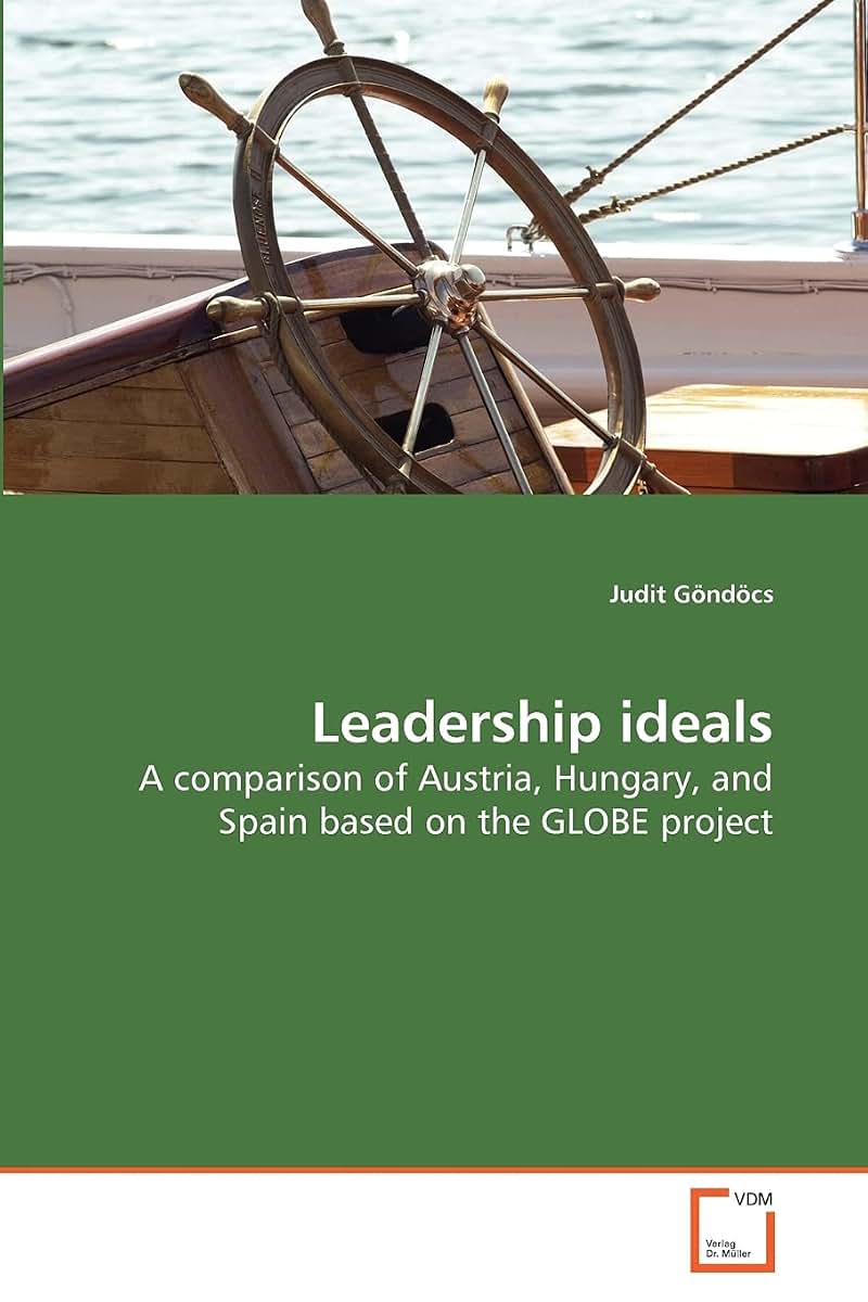 Leadership ideals: A comparison of Austria, Hungary, and Spain based on the GLOBE project