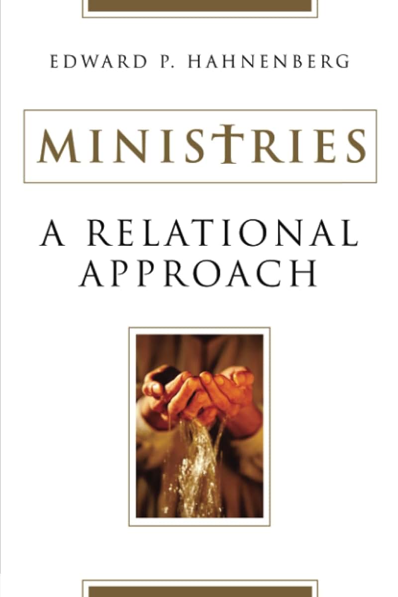 Ministries: A Relational Approach
