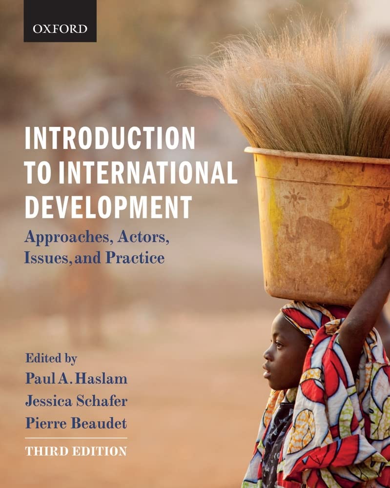 Introduction to International Development: Approaches, Actors