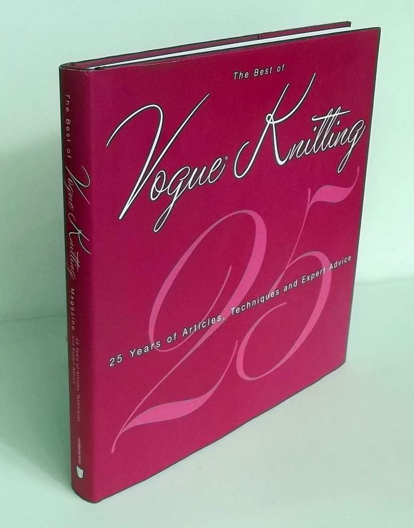 The Best of Vogue Knitting Magazine: 25 Years of Articles, Techniques, and Expert Advice