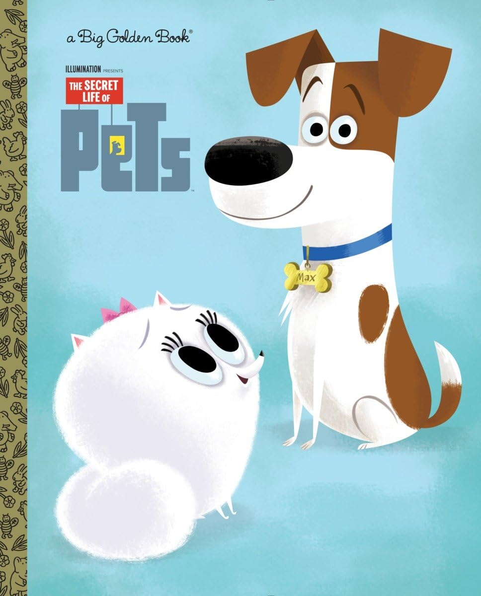 The Secret Life of Pets Big Golden Book (Secret Life of Pets)