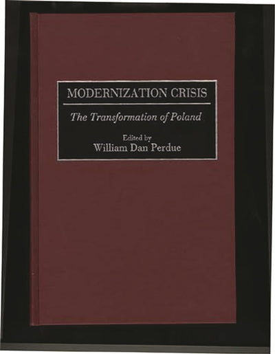 Modernization Crisis: The Transformation of Poland