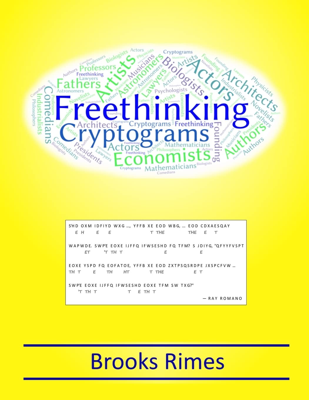 Freethinking Cryptograms