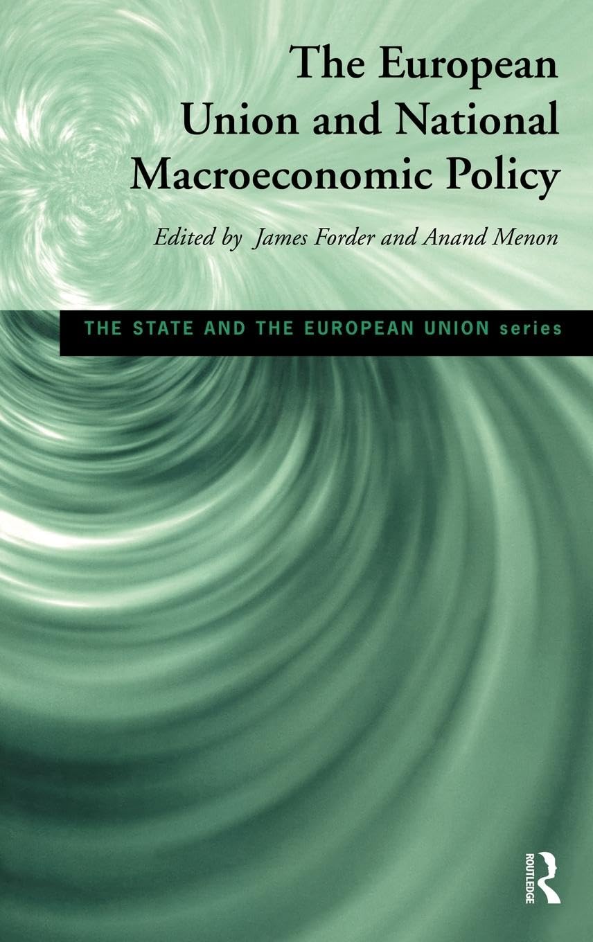 European Union and National Macroeconomic Policy (State and the European Union)