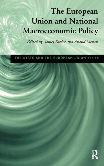 European Union and National Macroeconomic Policy (State and the European Union)