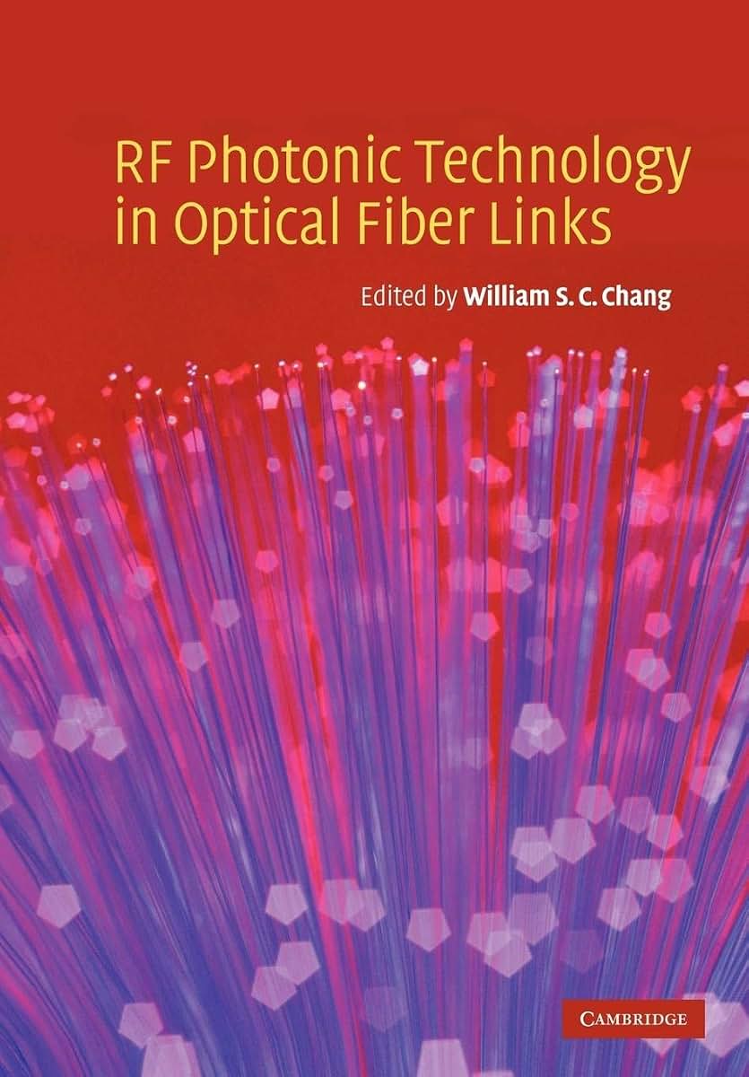 RF Photonic Technology in Optical Fiber Links