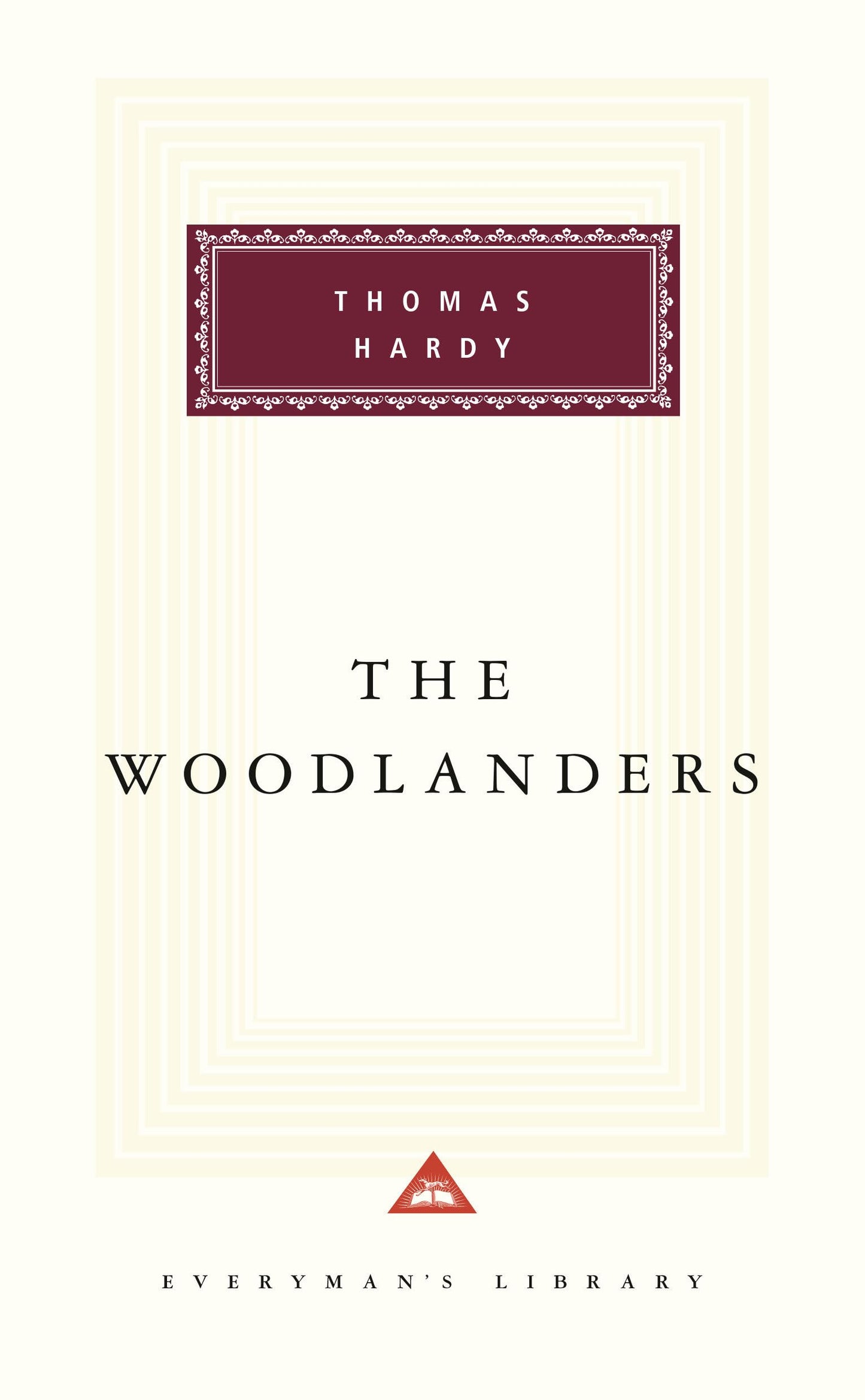 The Woodlanders: Introduction by Margaret Drabble (Everyman's Library Classics Series)
