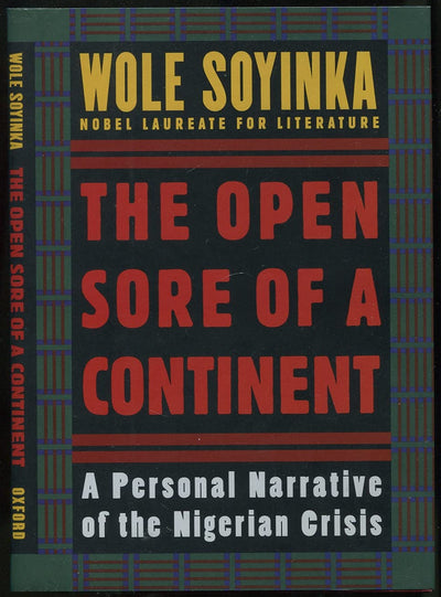 The Open Sore of a Continent: A Personal Narrative of the Nigerian Crisis (The ^AW.E.B. Du Bois Institute Series)