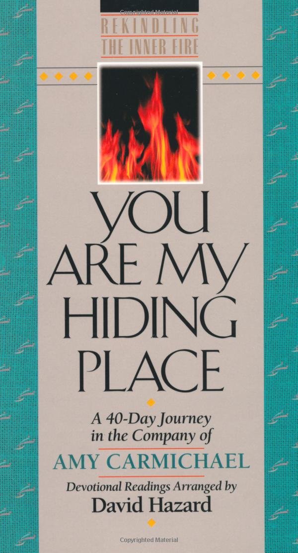 You Are My Hiding Place (Rekindling the Inner Fire) by Carmi