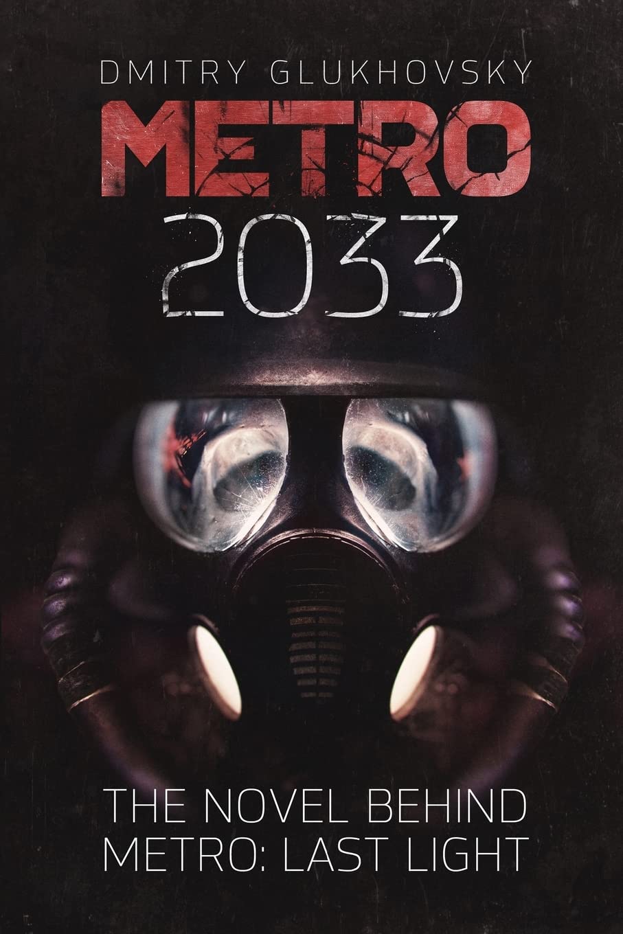 Metro 2033: First U.S. English edition (Volume 1)