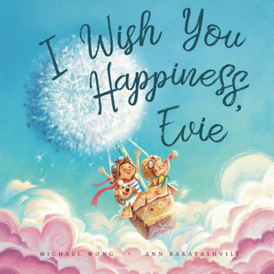 I Wish You Happiness, Evie (The Unconditional Love for Evie Series)