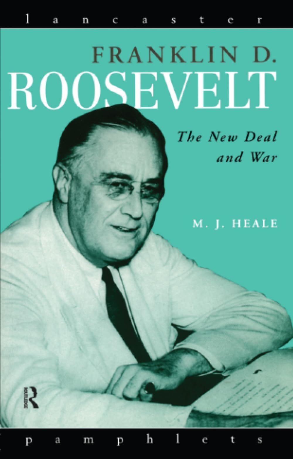 Franklin D. Roosevelt (Lancaster Pamphlets)