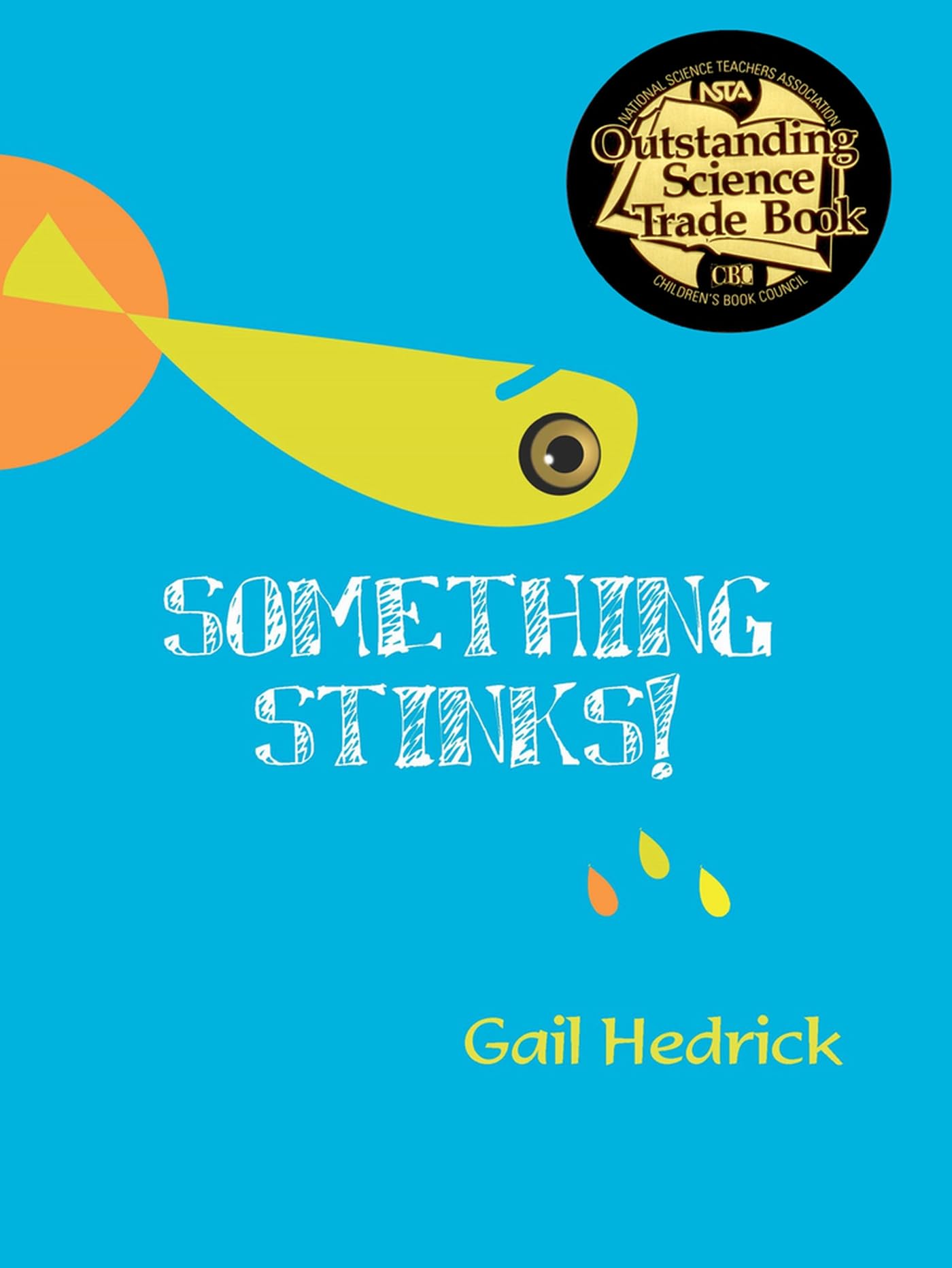 Something Stinks!