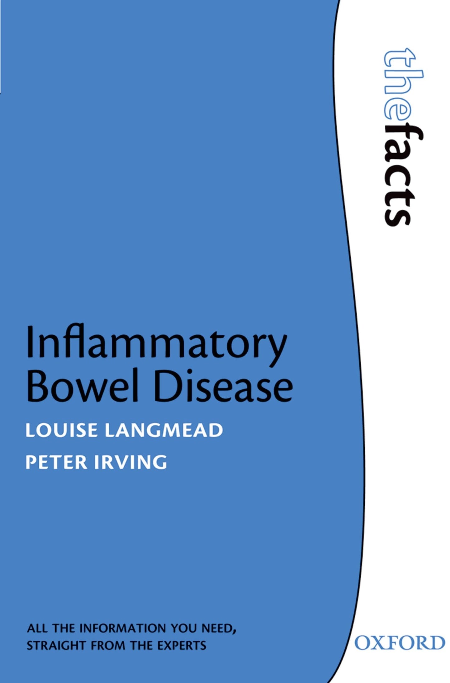 Inflammatory Bowel Disease (The Facts) by Langmead, Louise