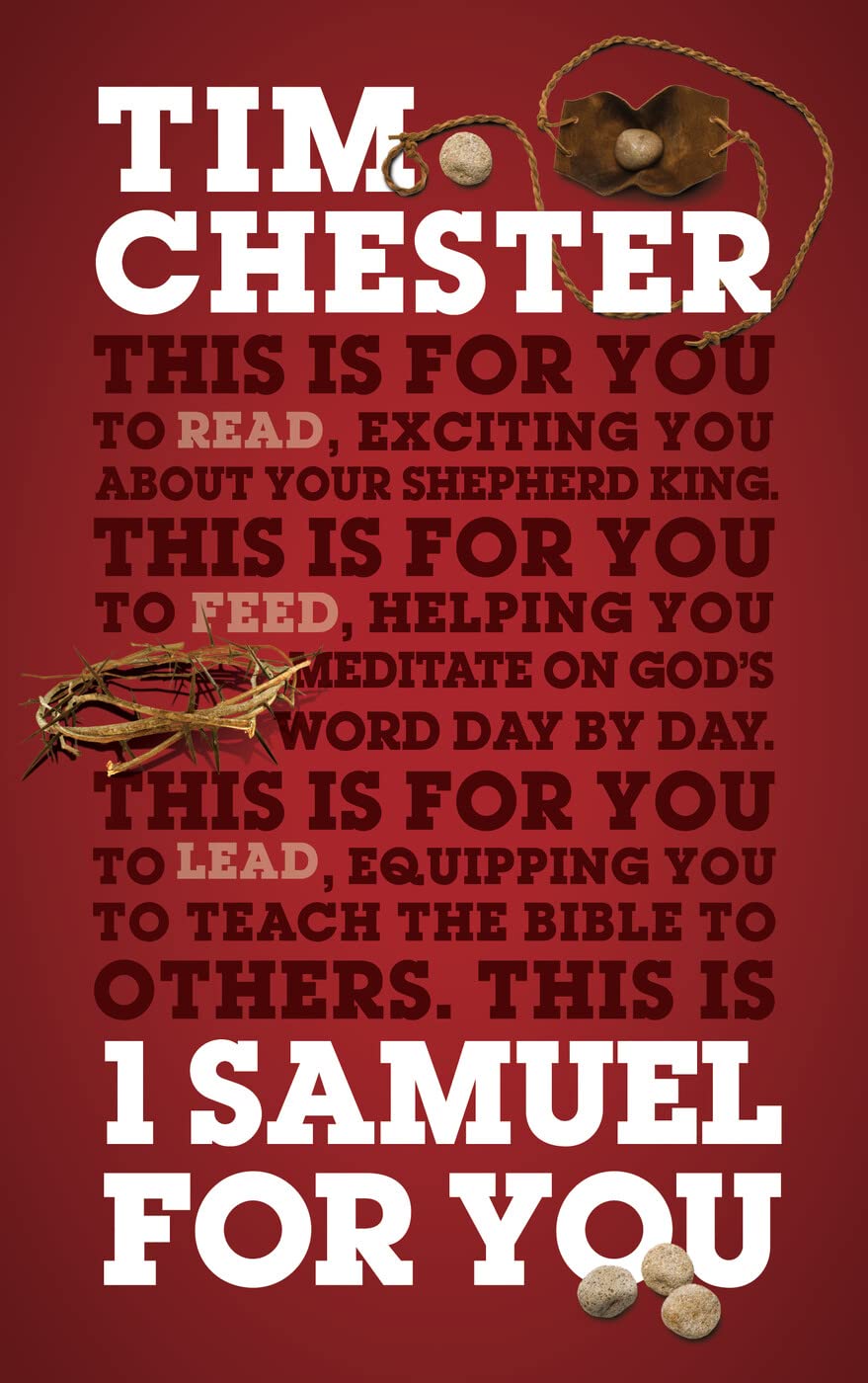 1 Samuel for You: For Reading, for Feeding, for Leading (God's Word for You)