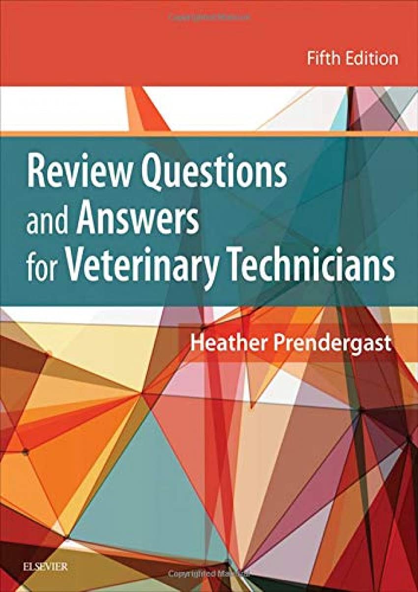 Review Questions and Answers for Veterinary Technicians