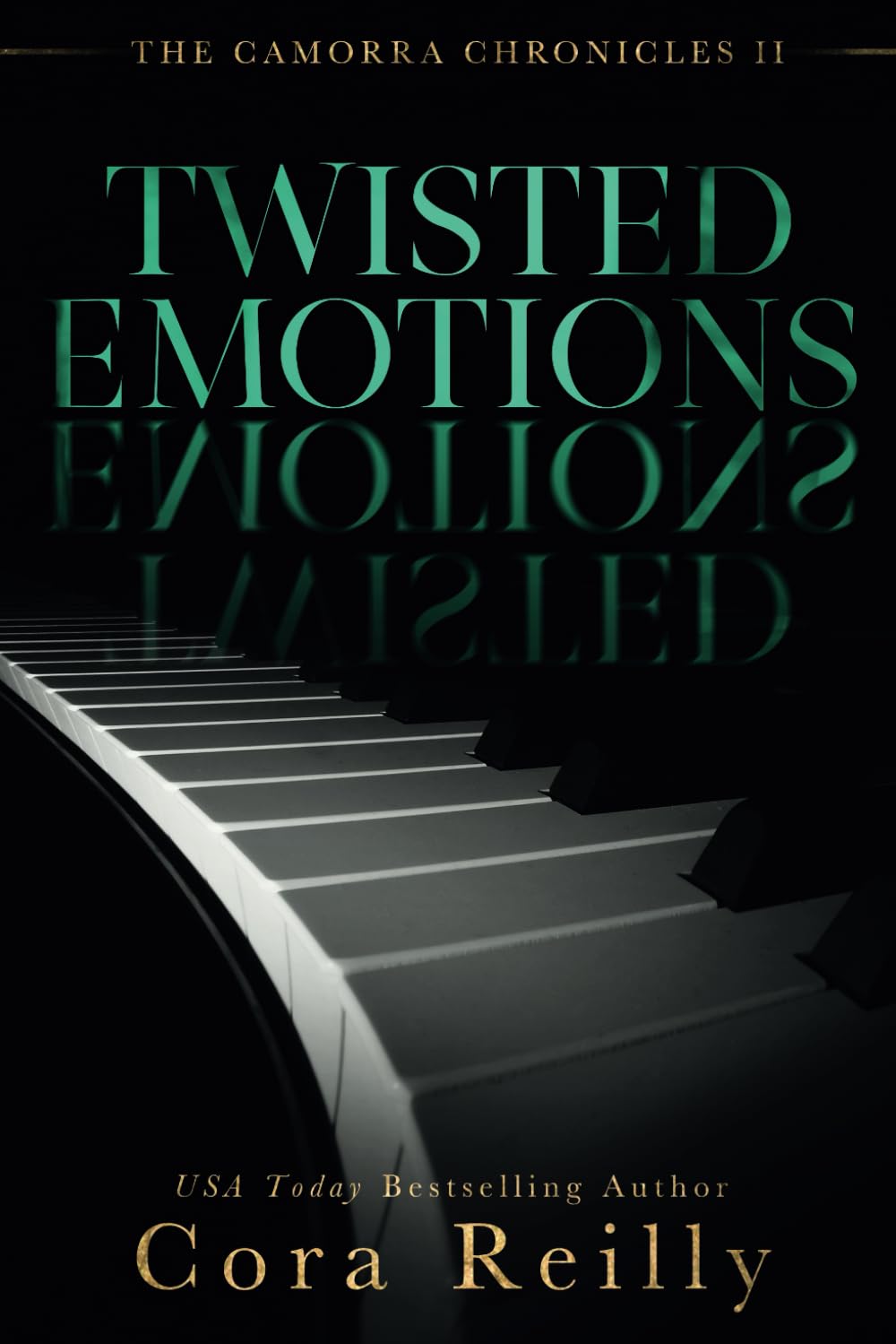 Twisted Emotions (The Camorra Chronicles)