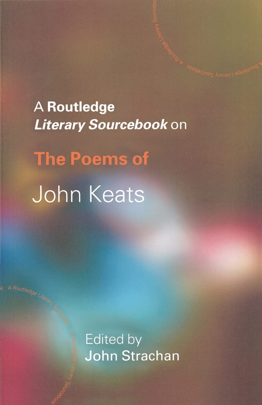 The Poems of John Keats (Routledge Guides to Literature)