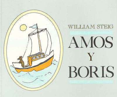 Amos y Boris (Spanish Edition)
