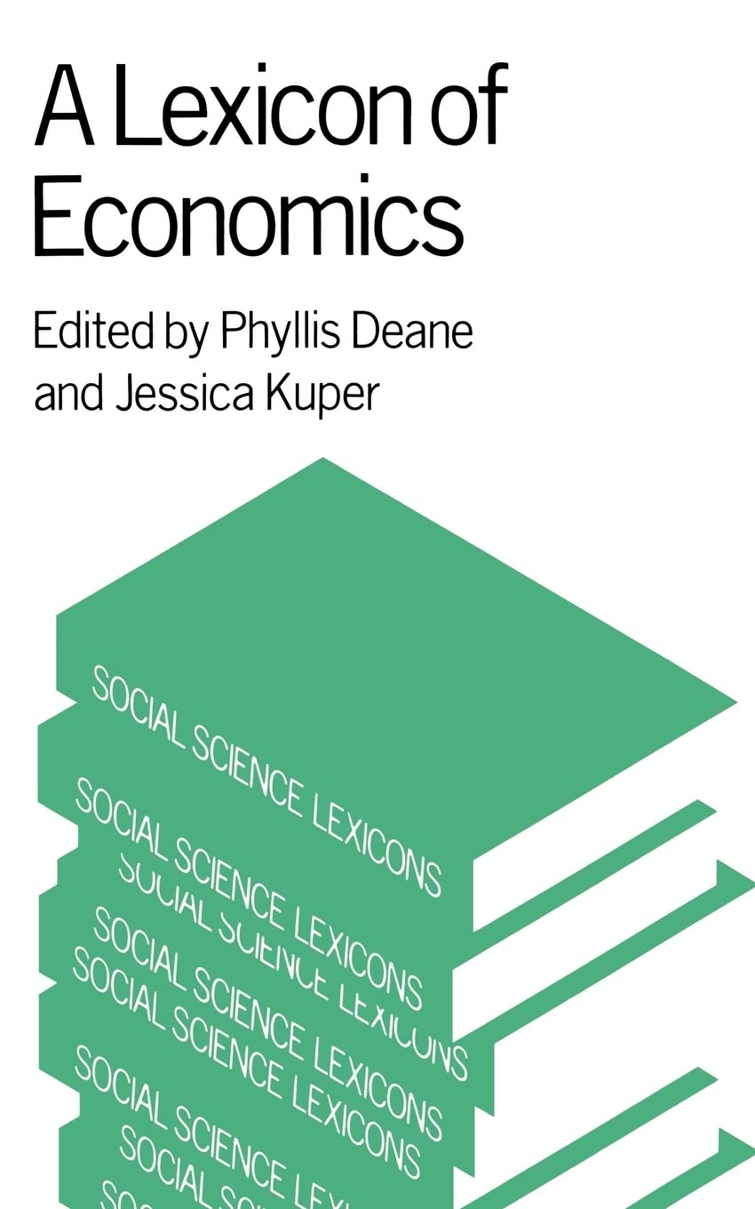 A Lexicon of Economics (Social Science Lexicons)