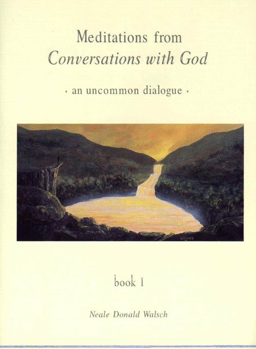 Meditations from Conversations with God: An Uncommon Dialogue, Book 1 (Conversations with God Series)