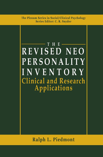 The Revised NEO Personality Inventory: Clinical and Research Applications (The Springer Series in Social Clinical Psychology)