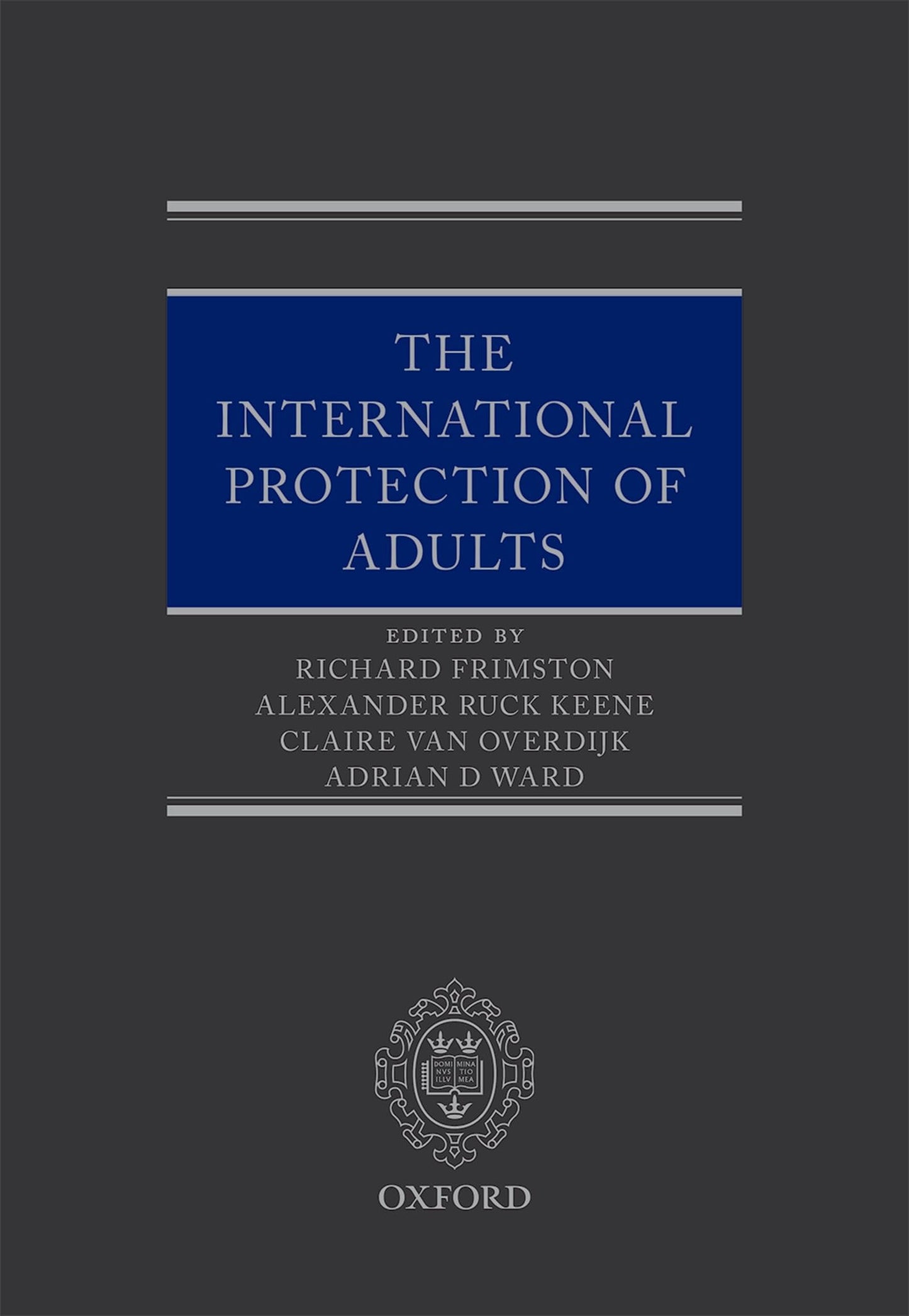 The International Protection of Adults