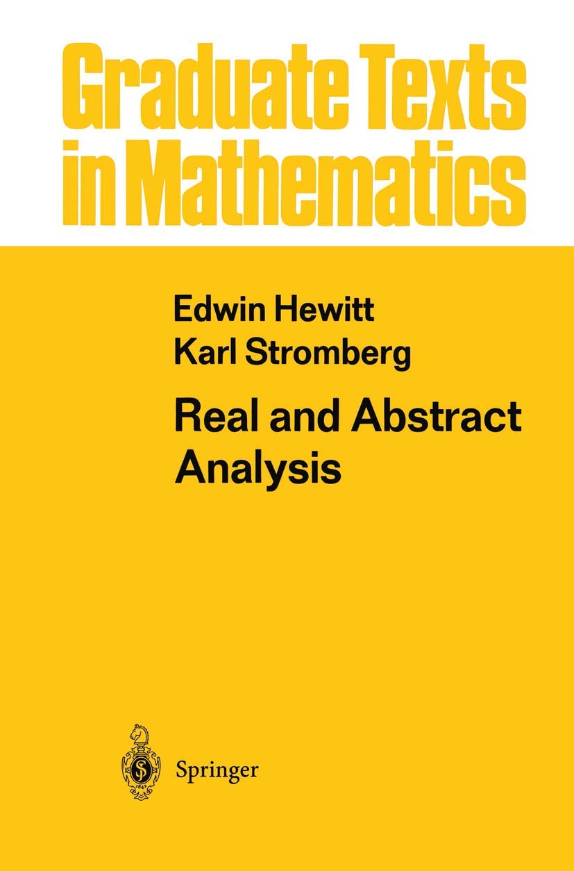 Real and Abstract Analysis (Graduate Texts in Mathematics, 25)