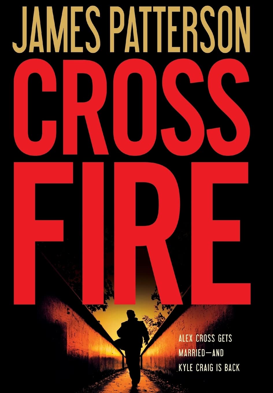 Cross Fire (Alex Cross, 16) by Patterson, James