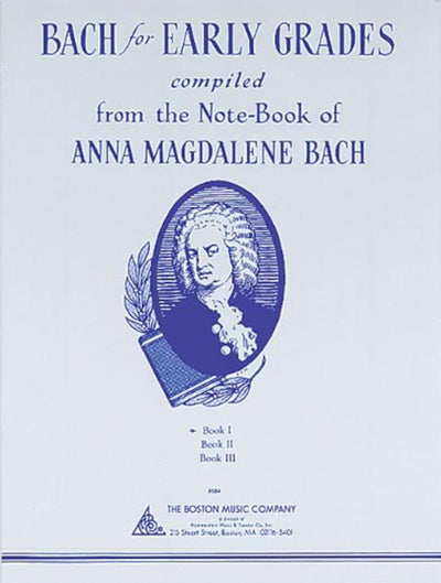 Bach for Early Grades Book 1 Beginner Piano Sheet Music Book for Classical Study Introductory Piano Songbook for Young Students and Teachers Early Piano Repertoire for Practice