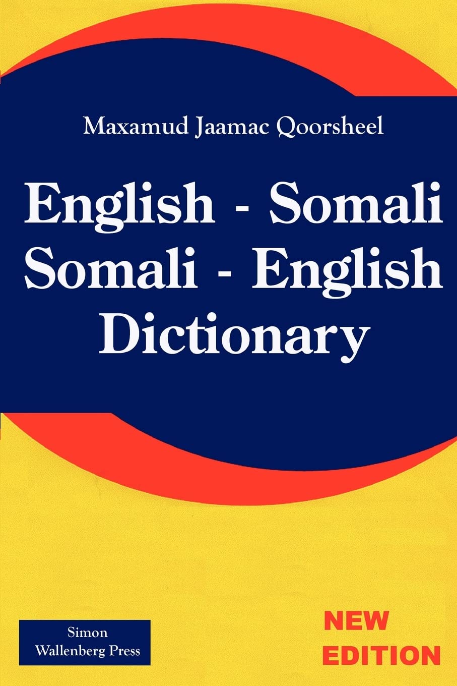 English - Somali; Somali - English Dictionary (English and Somali Edition)