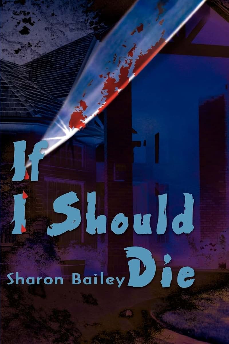 If I Should Die