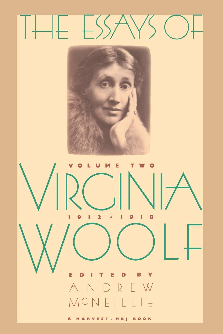 The Essays of Virginia Woolf, Vol. 2: 1912-1918 by Woolf, Vi